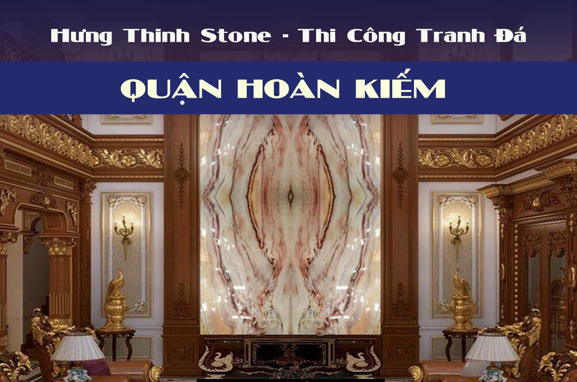 Thi công tranh đá tự nhiên đối xứng tại Quận Hoàn Kiếm